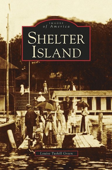 bokomslag Shelter Island