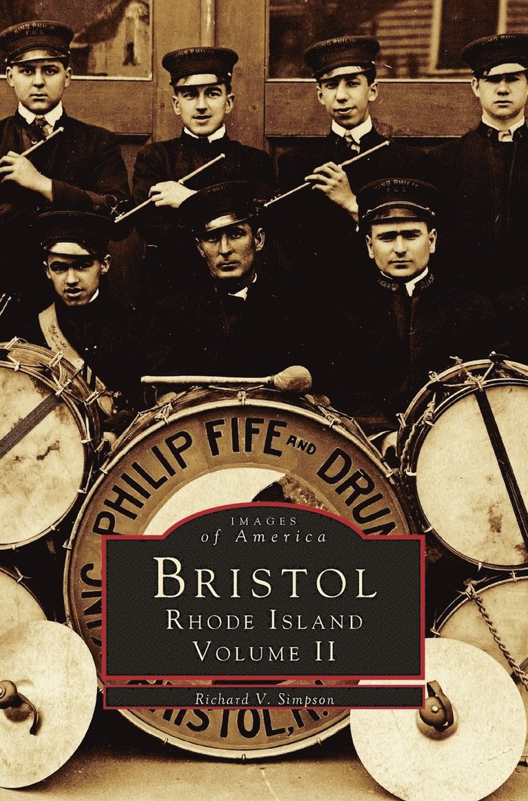 Bristol, Rhode Island, Volume II 1