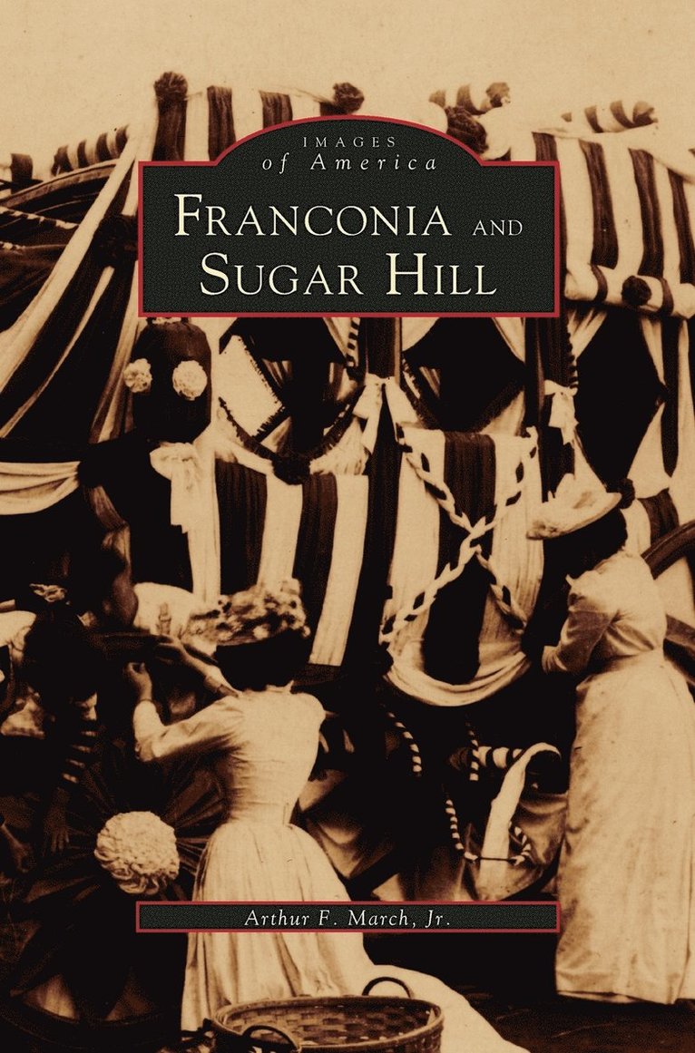 Franconia and Sugar Hill 1
