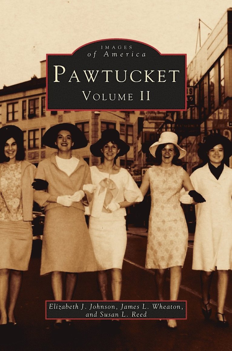 Pawtucket, Volume II 1