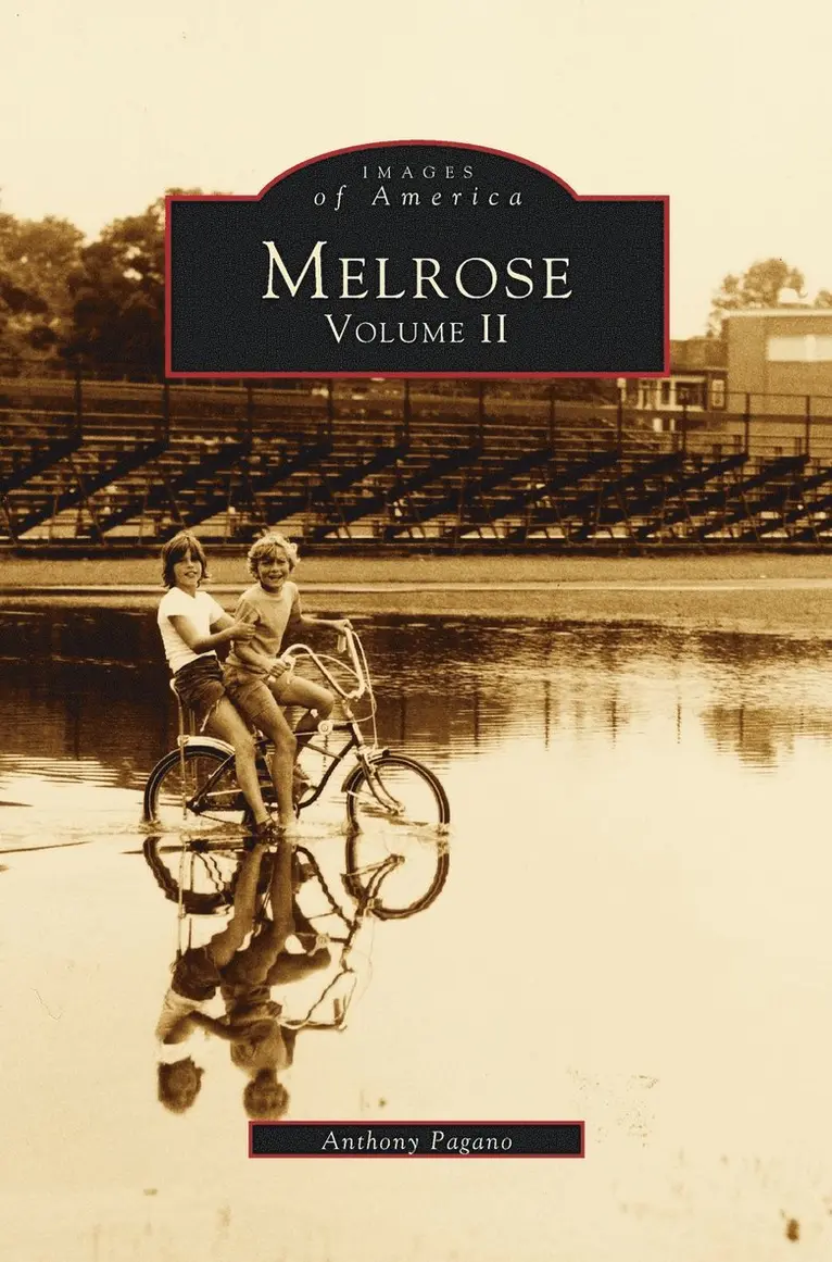 Anthony Pagano - Melrose, Volume II, Inbunden. Tillgänglighet: Lägg i varukorg