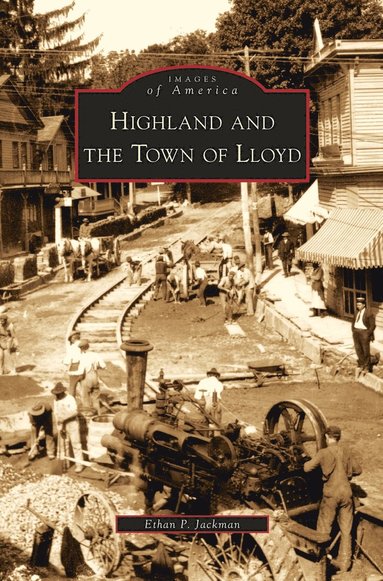 bokomslag Highland and the Town of Lloyd