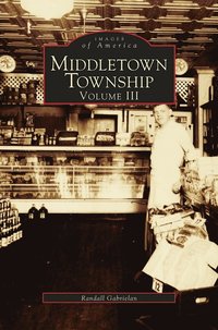 bokomslag Middletown Township, Volume III