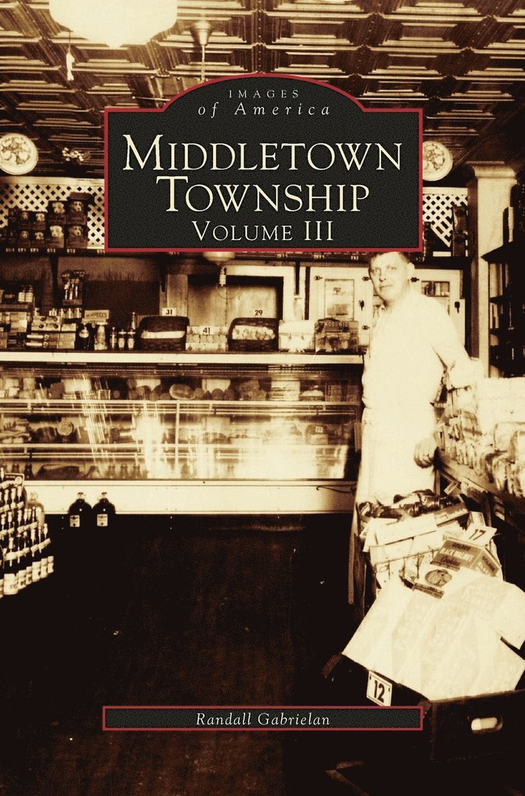 Middletown Township, Volume III 1