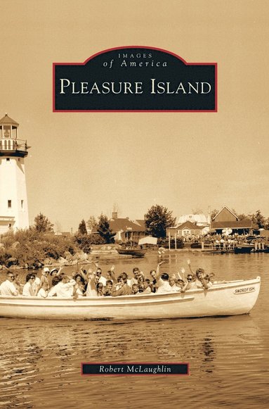 Robert McLaughlin - Pleasure Island, Inbunden