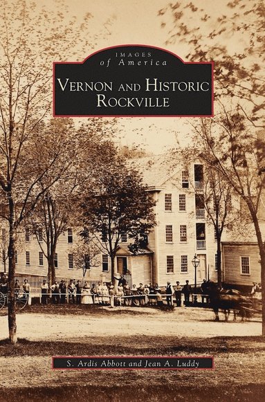 bokomslag Vernon and Historic Rockville