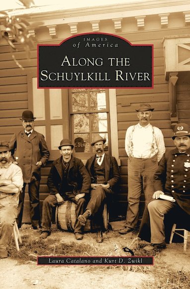 bokomslag Along the Schuylkill River