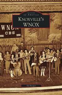 bokomslag Knoxville's WNOX