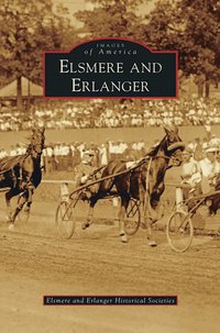 bokomslag Elsmere and Erlanger