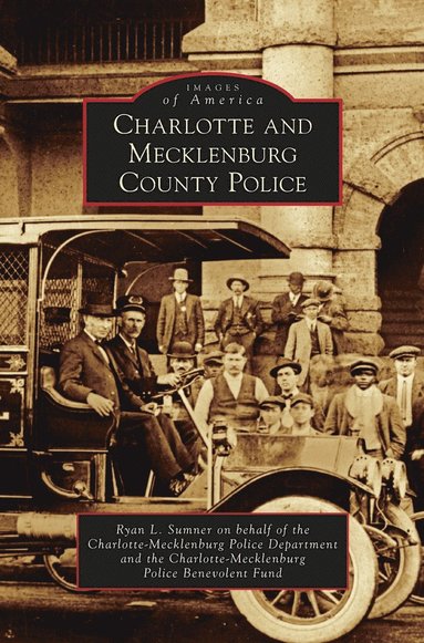 bokomslag Charlotte and Mecklenburg County Police