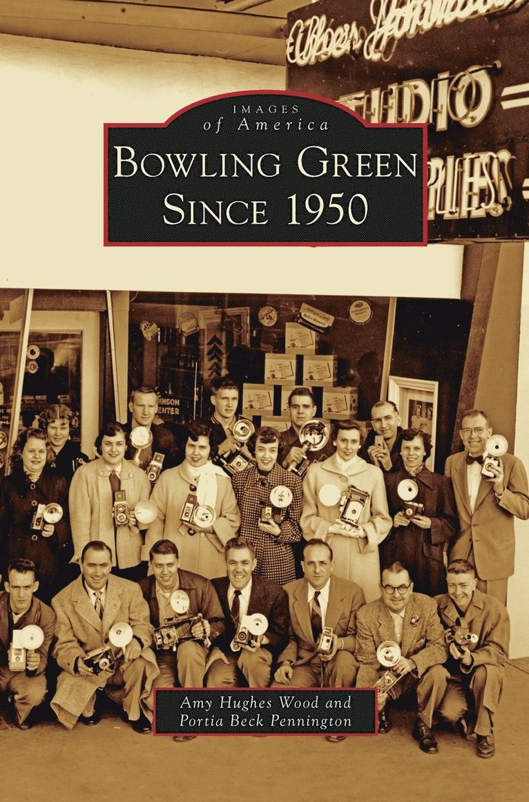 Bowling Green Since 1950 1