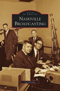 bokomslag Nashville Broadcasting