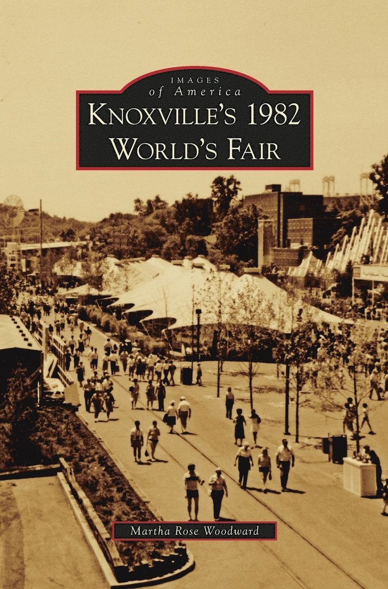 Knoxville's 1982 World's Fair 1