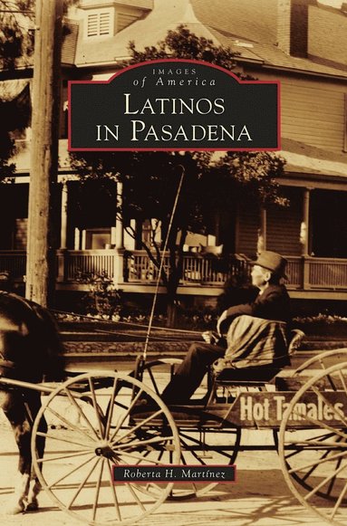 bokomslag Latinos in Pasadena