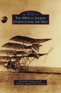 bokomslag 1910 Los Angeles International Aviation Meet