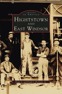 bokomslag Hightstown and East Windsor