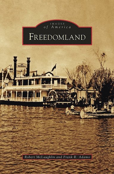 Robert McLaughlin, Frank R Adamo - Freedomland, Inbunden