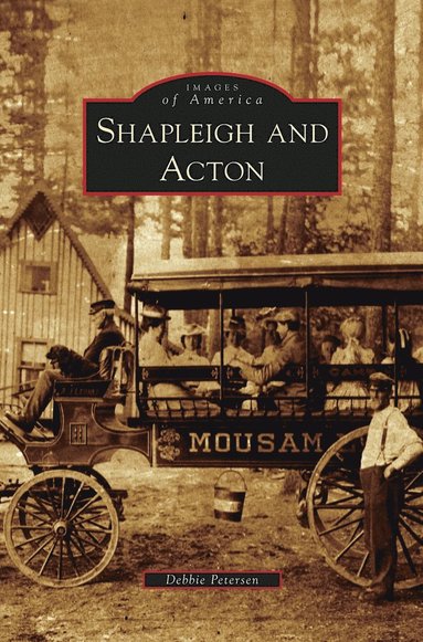 bokomslag Shapleigh and Acton