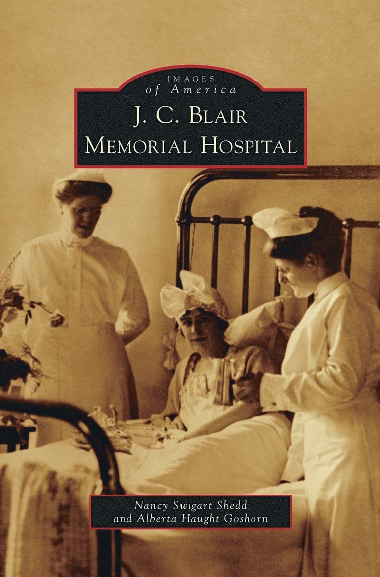J. C. Blair Memorial Hospital 1