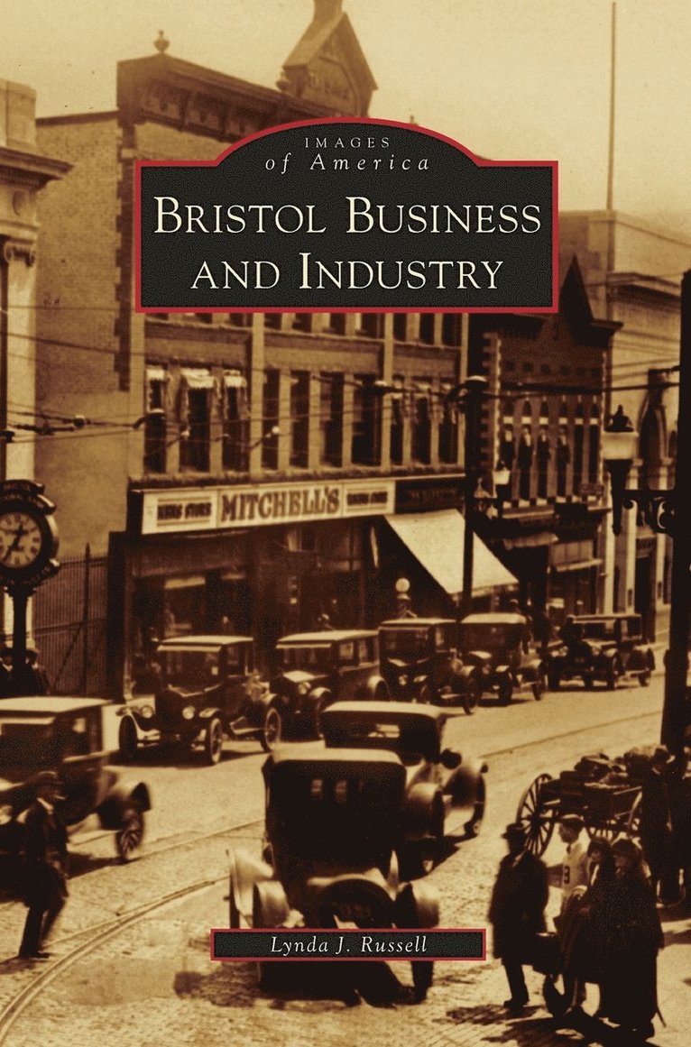 Lynda J Russell, Lynda J. Russell - Bristol Business and Industry, Inbunden