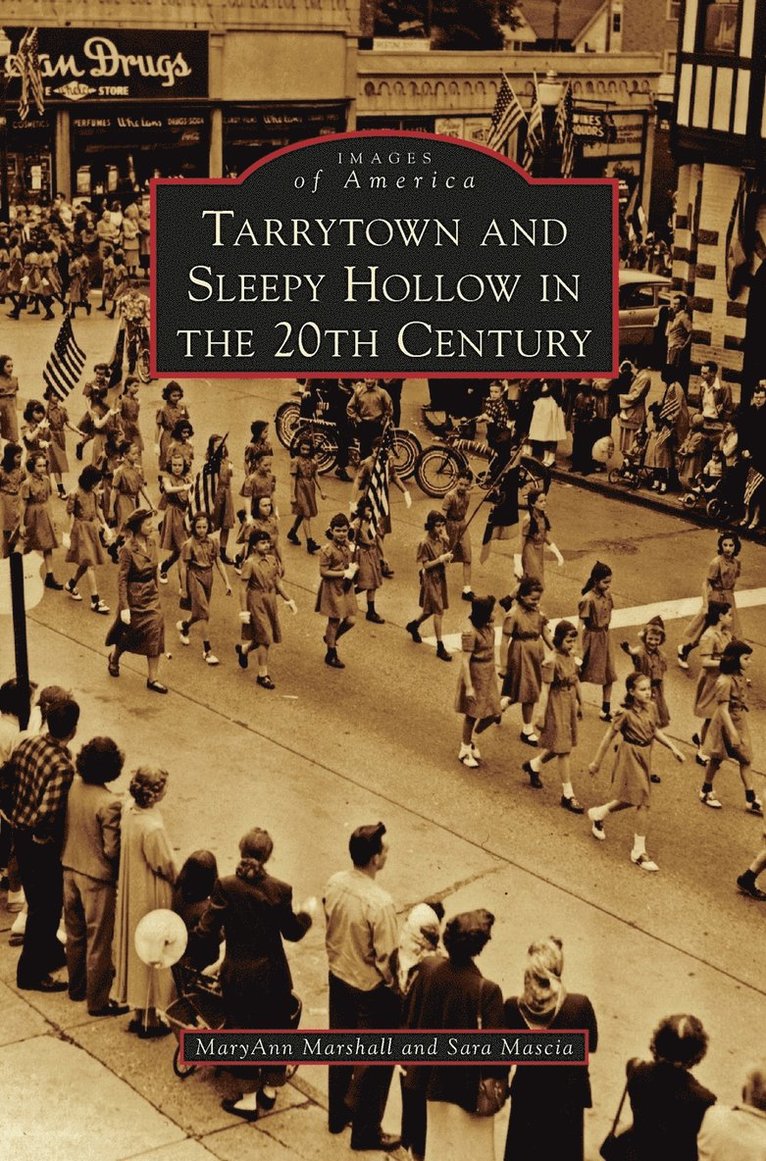 Tarrytown and Sleepy Hollow in the 20th Century 1