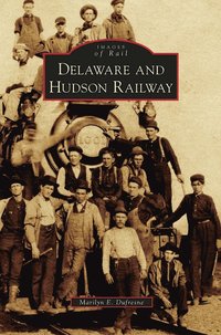 bokomslag Delaware and Hudson Railway