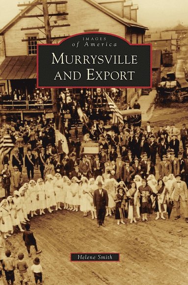 bokomslag Murrysville and Export
