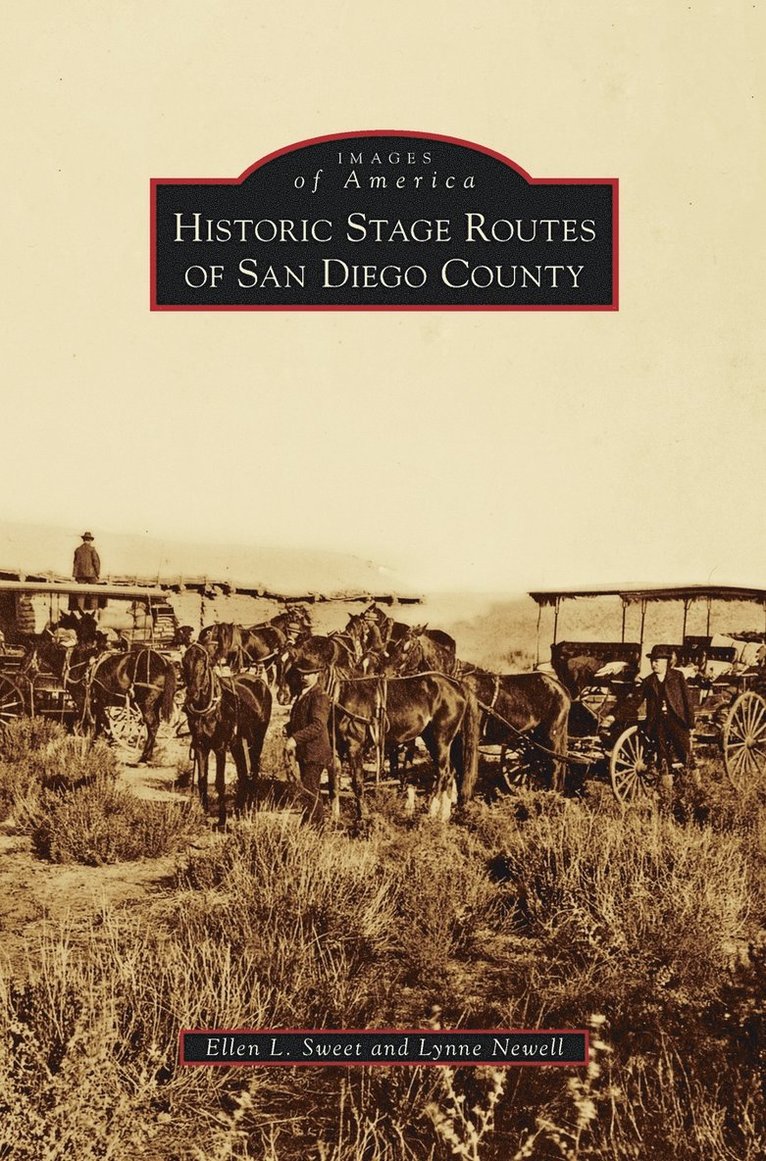 Historic Stage Routes of San Diego County 1