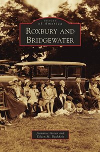 bokomslag Roxbury and Bridgewater