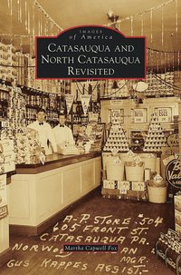 bokomslag Catasauqua and North Catasauqua Revisited