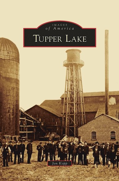 bokomslag Tupper Lake