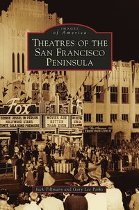 bokomslag Theatres of the San Francisco Peninsula