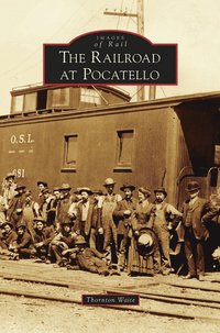 bokomslag Railroad at Pocatello