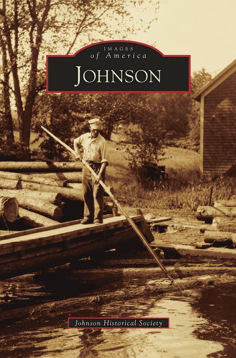Johnson Historical Society - Johnson, Inbunden. Tillgänglighet: Lägg i varukorg