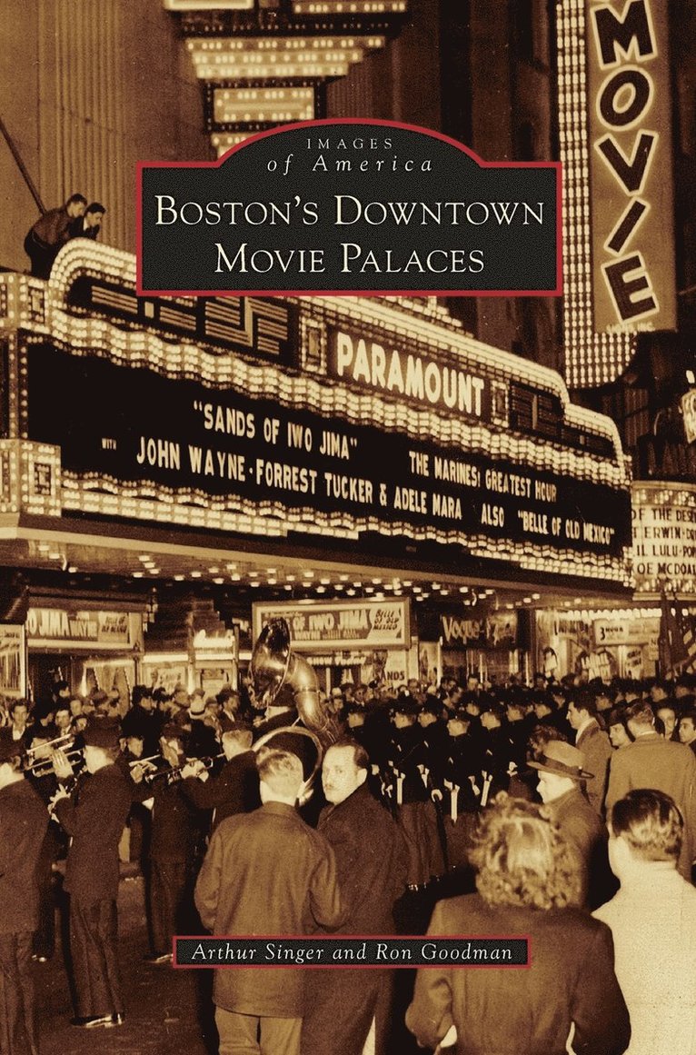 Boston's Downtown Movie Palaces 1