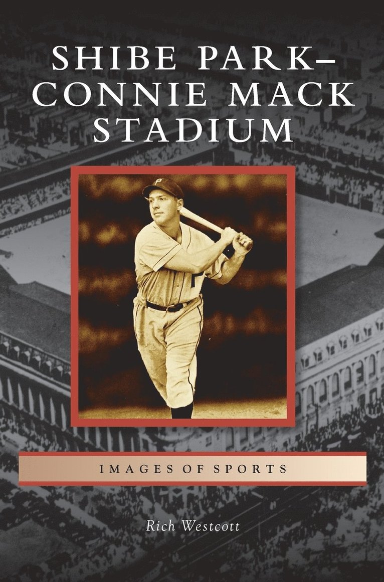 Shibe Park-Connie Mack Stadium 1