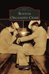 bokomslag Boston Organized Crime