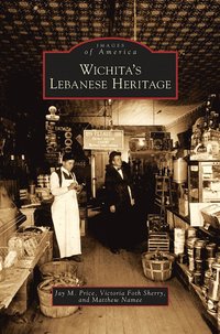 bokomslag Wichita's Lebanese Heritage