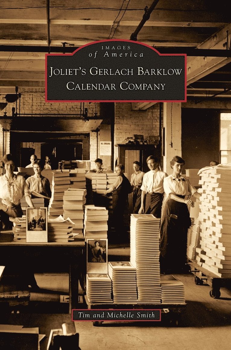 Joliet's Gerlach Barklow Calendar Company 1