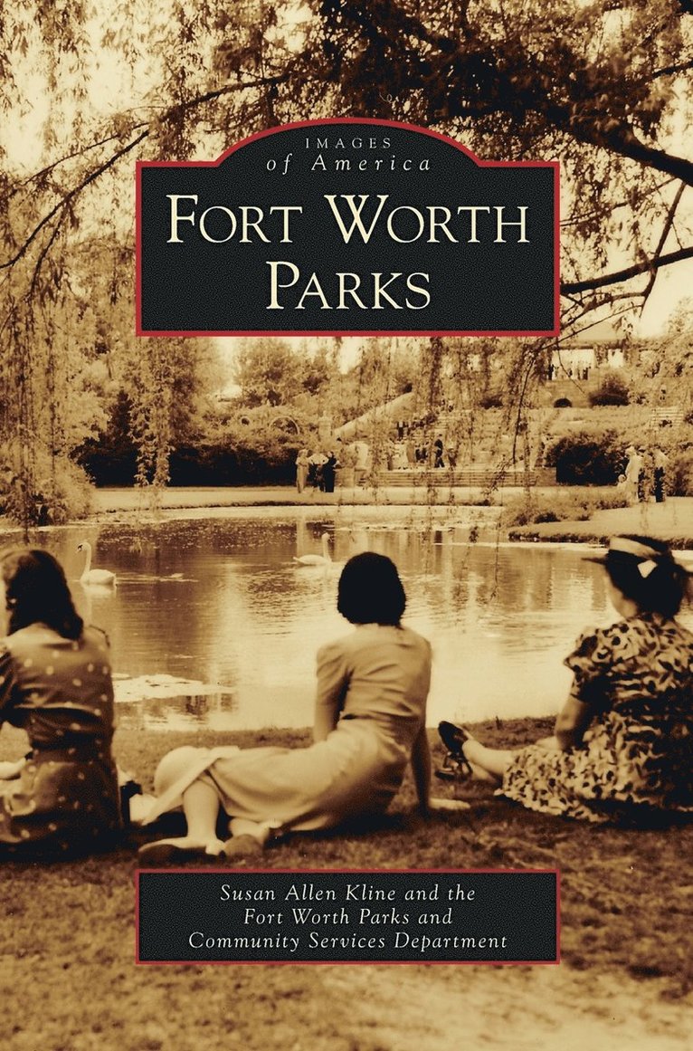 Fort Worth Parks 1