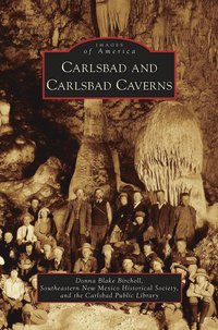 bokomslag Carlsbad and Carlsbad Caverns