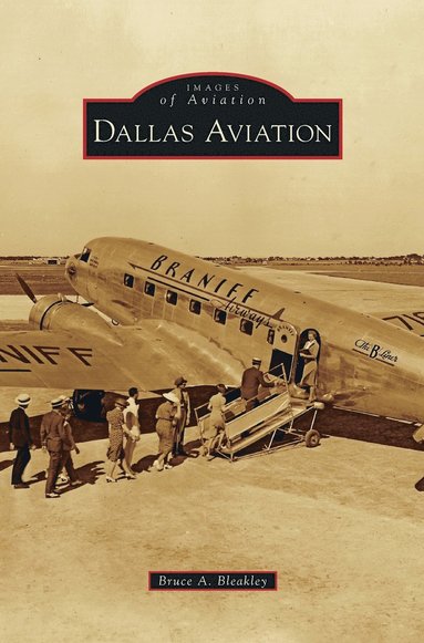 bokomslag Dallas Aviation