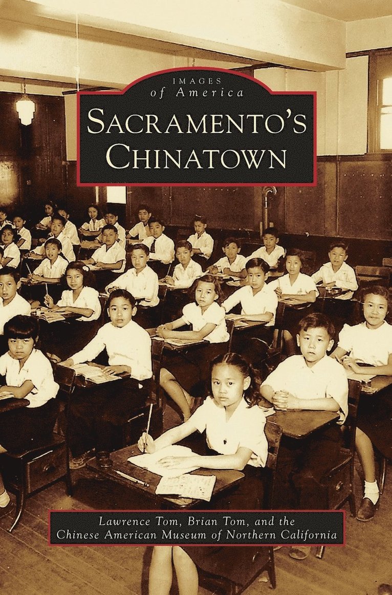 Sacramento's Chinatown 1