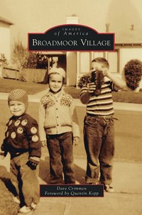 bokomslag Broadmoor Village