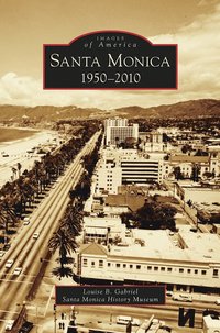 bokomslag Santa Monica, 1950-2010