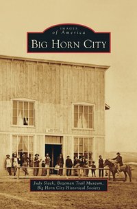 bokomslag Big Horn City