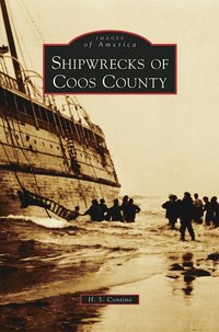 bokomslag Shipwrecks of Coos County