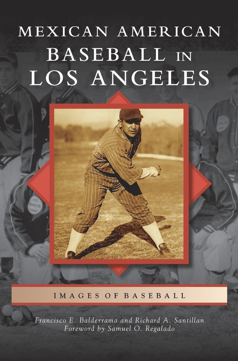 Mexican American Baseball in Los Angeles 1