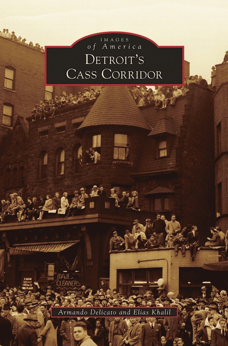 Detroit's Cass Corridor 1