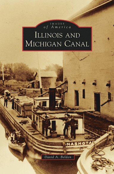 bokomslag Illinois and Michigan Canal